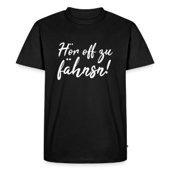 Ossi Saxon Dialect - Hör off zu fähnsn - Men's Premium Organic T-Shirt - black - Front - Nico (187cm)
