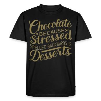 Chocolate Desserts Stress Funny Dessert Quote - Men's Premium Organic T-Shirt - black - Front - Nico (187cm)