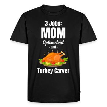 3 Jobs: Mother Optician and Turkish Optician - Men's Premium Organic T-Shirt - black - Front - Nico (187cm)