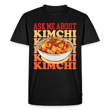 Kimchi Korean Kimchi Gift - Men's Premium Organic T-Shirt - black - Front - Nico (187cm)