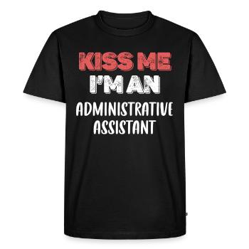Kiss me, I'm an administrative assistant - Men's Premium Organic T-Shirt - black - Front - Nico (187cm)
