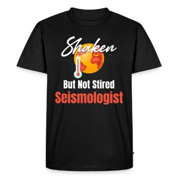 Shaken but not moved seismologist - Men's Premium Organic T-Shirt - black - Front - Nico (187cm)