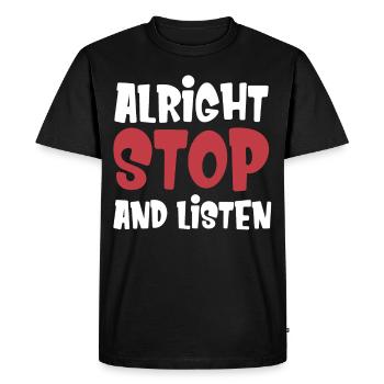 T Shirt for Bewä Okay, Stop Regulating - Men's Premium Organic T-Shirt - black - Front - Nico (187cm)