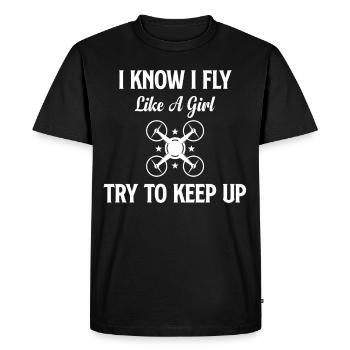I know that I fly like a girl. - Men's Premium Organic T-Shirt - black - Front - Nico (187cm)