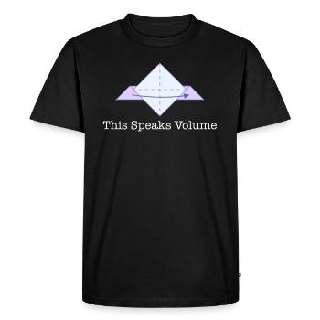 That speaks volumes Funny geometry teacher - Men's Premium Organic T-Shirt - black - Front - Nico (187cm)