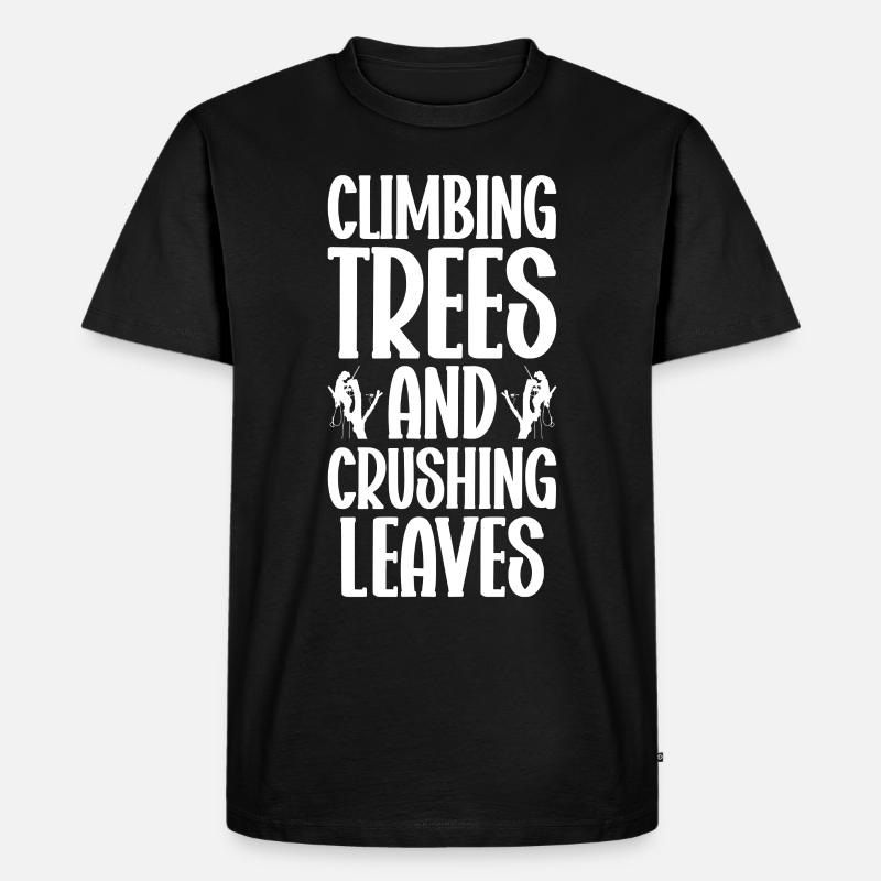 Arborist Baumpfleger Baumkletterer Baumklettern - Männer Premium Bio T-Shirt - Schwarz