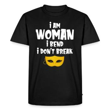 I'm a woman, I bend, I break - Men's Premium Organic T-Shirt - black - Front - Nico (187cm)