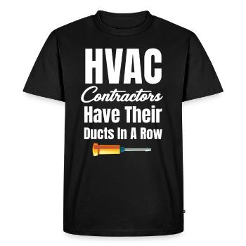 HVAC contractors have their ducts in a - Men's Premium Organic T-Shirt - black - Front - Nico (187cm)