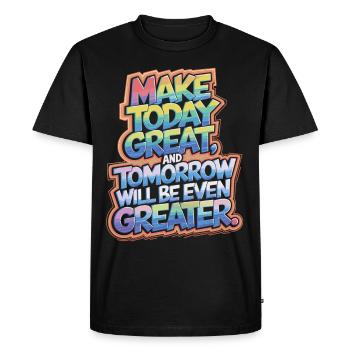 Motivational shirt: Good today, better tomorrow! - Men's Premium Organic T-Shirt - black - Front - Nico (187cm)