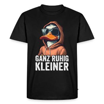 Ganz Ruhig Kleiner Lustiger Spruch - Männer Premium Bio T-Shirt - Schwarz - Vorne - Nico (187cm)