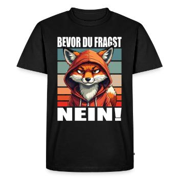 Avant de demander aucun drôle de dire renard - T-shirt Premium bio Homme - noir - Devant - Nico (187cm)