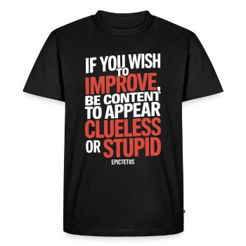 Citation d’Epictète « Si tu veux t’améliorer, sois ... » - T-shirt Premium bio Homme - noir - Devant - Nico (187cm)