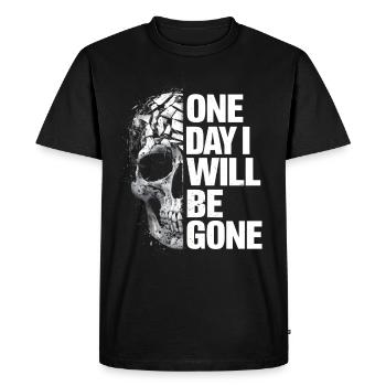 Skull one day I will be gone - Men's Premium Organic T-Shirt - black - Front - Nico (187cm)