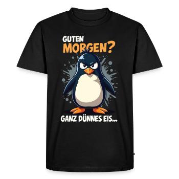 Good morning very thin Penguin morning grouches - Men's Premium Organic T-Shirt - black - Front - Nico (187cm)