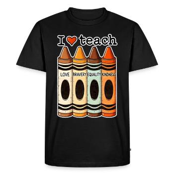 J’aime enseigner Bravoure Égalité Gentillesse Enseignant - T-shirt Premium bio Homme - noir - Devant - Nico (187cm)
