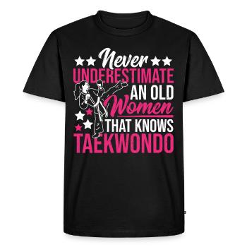 Never Underestimate an Old Woman Taekwondo - Men's Premium Organic T-Shirt - black - Front - Nico (187cm)