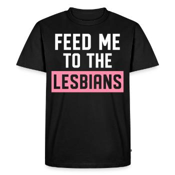 Nourris-moi aux lesbiennes LGBTQ - T-shirt Premium bio Homme - noir - Devant - Nico (187cm)