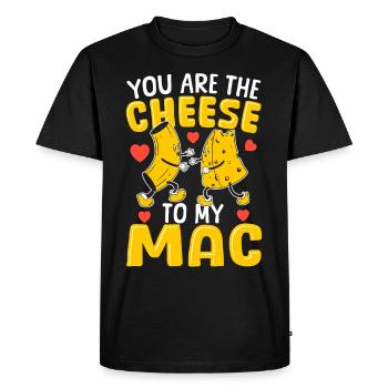 Mac and Cheese You are the cheese for my Mac - Men's Premium Organic T-Shirt - black - Front - Nico (187cm)