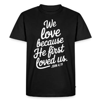 Nous aimons parce qu’il nous a aimés le premier - T-shirt Premium bio Homme - noir - Devant - Nico (187cm)