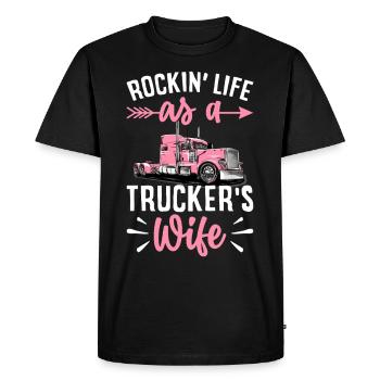 Rockin' Life As A Trucker's Wife - Men's Premium Organic T-Shirt - black - Front - Nico (187cm)