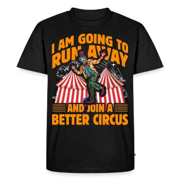 Je vais m’enfuir et rejoindre un meilleur cirque - T-shirt Premium bio Homme - noir - Devant - Nico (187cm)