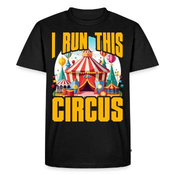 Je dirige ce cirque - T-shirt Premium bio Homme - noir - Devant - Nico (187cm)
