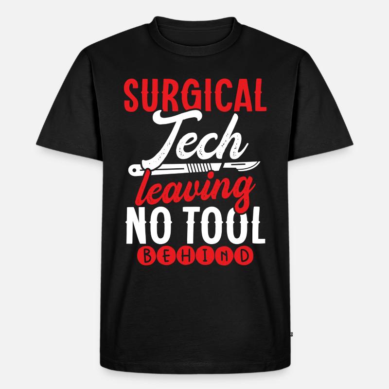 Chirurgischer Techniker Chirurgischer Technologe - Männer Premium Bio T-Shirt - Schwarz