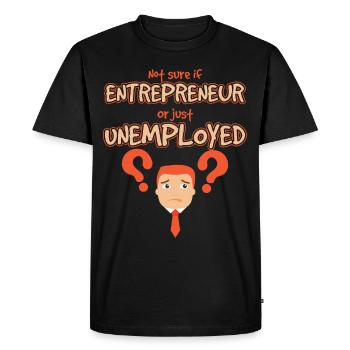 Entrepreneur Or Unemployed Startup - Men's Premium Organic T-Shirt - black - Front - Nico (187cm)