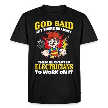 Funny Christian electrician joke - Men's Premium Organic T-Shirt - black - Front - Nico (187cm)