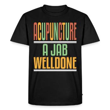 Acupuncture Jab Welldone - Men's Premium Organic T-Shirt - black - Front - Nico (187cm)