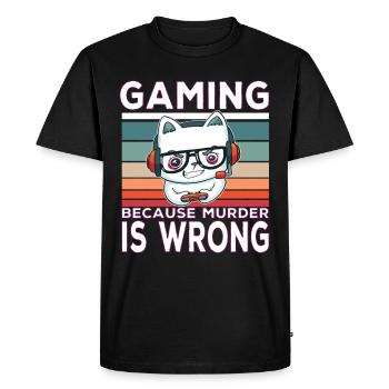 Gaming Because Murder Is Wrong Gamer Saying - Men's Premium Organic T-Shirt - black - Front - Nico (187cm)