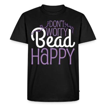 Dont Worry Bead Happy Beading Pun - Men's Premium Organic T-Shirt - black - Front - Nico (187cm)