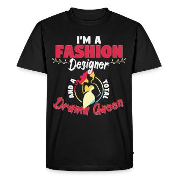 A Fashion Designer Drama Queen - Men's Premium Organic T-Shirt - black - Front - Nico (187cm)