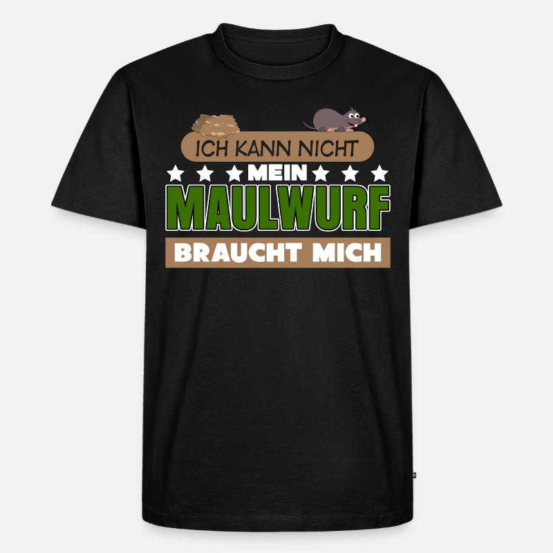 Maulwurf Spruch Mole Maulwürfe - Männer Premium Bio T-Shirt - Schwarz