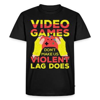 Games Dont Make Us Violent Lag Does - Men's Premium Organic T-Shirt - black - Front - Nico (187cm)