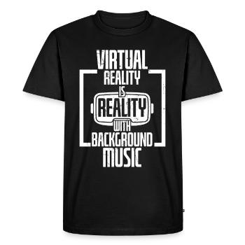 Reality Is Reality Background Music - Men's Premium Organic T-Shirt - black - Front - Nico (187cm)