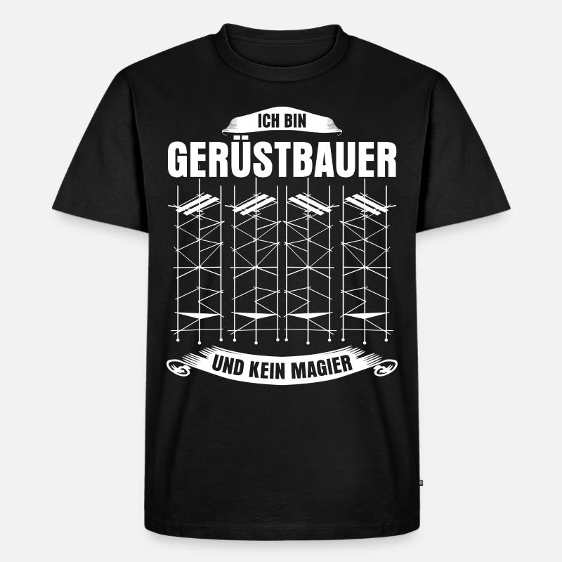 Gerüstbau Gerüst Bauarbeiter Gerüstbauer - Männer Premium Bio T-Shirt - Schwarz
