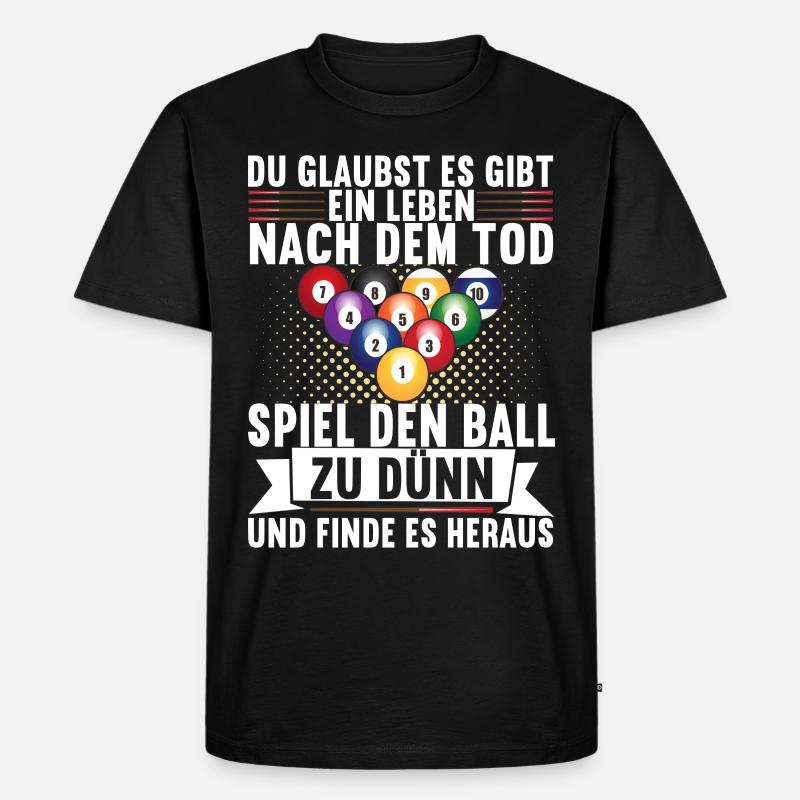 Pool Billard Billardspieler Pooltisch - Männer Premium Bio T-Shirt - Schwarz