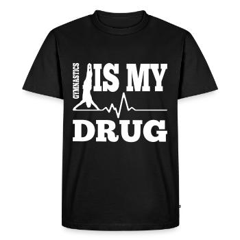 Gymnast Slogan Gymnastics Is My Drug Gift Idea - Men's Premium Organic T-Shirt - black - Front - Nico (187cm)