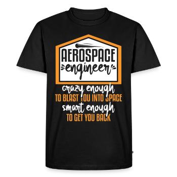 Aerospace Engineer Crazy Smart Enough - Men's Premium Organic T-Shirt - black - Front - Nico (187cm)