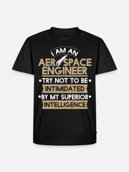 Aerospace Engineer Superior Intelligence - Men's Premium Organic T-Shirt - black