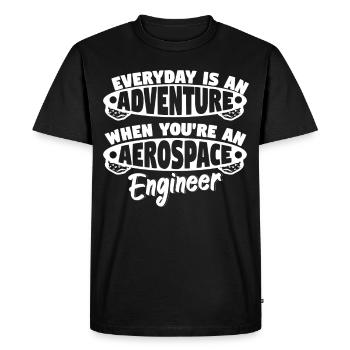 Everyday Adventure As Aerospace Engineer - Men's Premium Organic T-Shirt - black - Front - Nico (187cm)