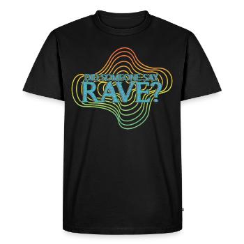 Raver Techno Rave Trance Hardtekk - Men's Premium Organic T-Shirt - black - Front - Nico (187cm)
