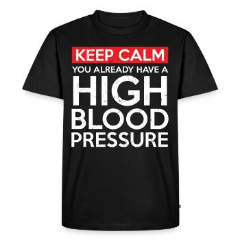 Keep Calm High Blood Pressure - Men's Premium Organic T-Shirt - black - Front - Nico (187cm)