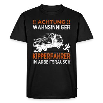 Achtung Kipperfahrer - Kipper - Muldenkipper - Männer Premium Bio T-Shirt - Schwarz - Vorne - Nico (187cm)