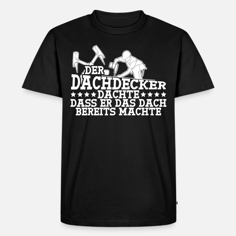 Dachdecker Reim Dach decken - Männer Premium Bio T-Shirt - Schwarz