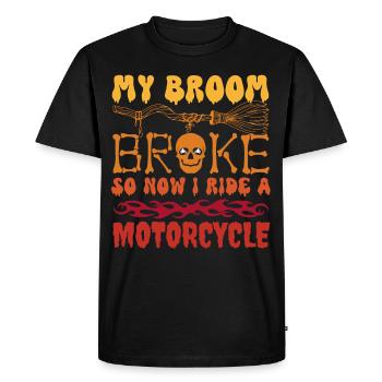My Broom Broke So Now I Ride a Motorcycle, Funny - Men's Premium Organic T-Shirt - black - Front - Nico (187cm)