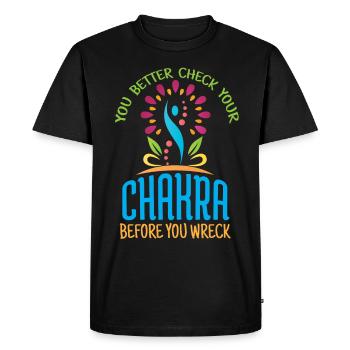You Better Check Your Charka Before You Wreck - Men's Premium Organic T-Shirt - black - Front - Nico (187cm)