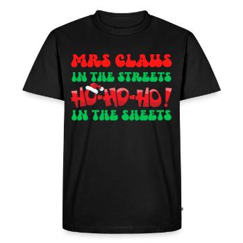 Mme Claus dans les rues Ho Ho Ho Ho Dans les draps, - T-shirt Premium bio Homme - noir - Devant - Nico (187cm)