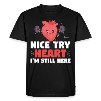 Nice Try Heart Im Still Here Heart Attack - Men's Premium Organic T-Shirt - black - Front - Nico (187cm)